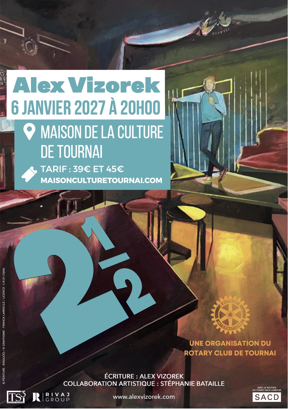 Affiche : Alex Vizorek, « 2½ », 6 janvier 2027 à 20h00, Maison de la Culture de Tournai. Une organisation du Rotary Club de Tournai.